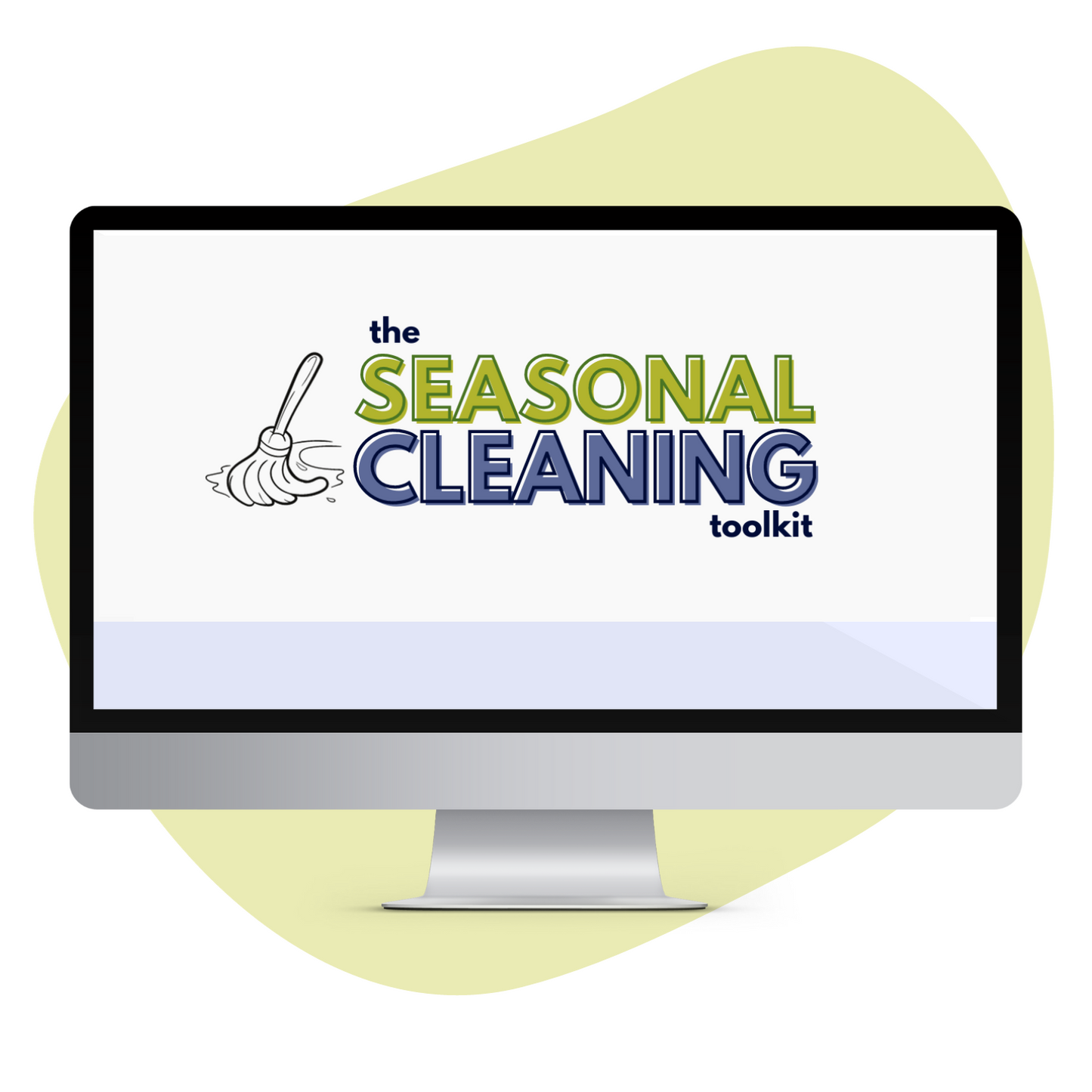 Seasonal Cleaning Toolkit